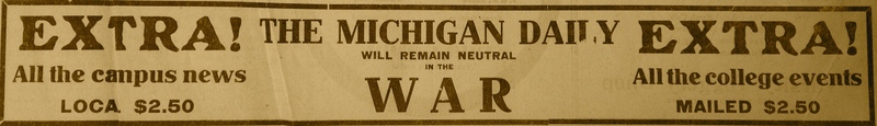 The Michigan Daily Will Remain Neutral, September 2, 1914.jpg