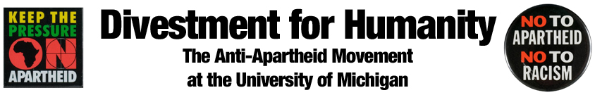 Divestment for Humanity: The Anti-Apartheid Movement at the University of Michigan