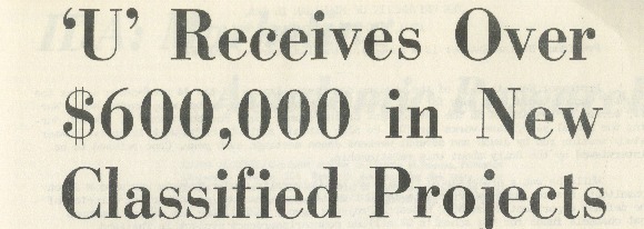 Michigan Daily headline &quot;‘U’ Receives Over 600,000 in New Classified Projects&quot; by Jim Heck December 7, 1967