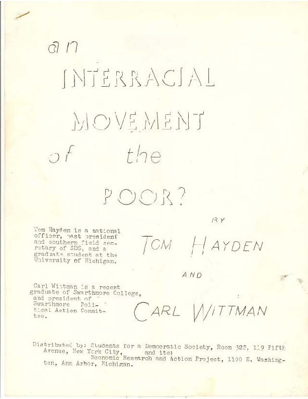 &quot;An Interracial Movement of the Poor?&quot; by Carl Wittman and Tom Hayden in 1963.