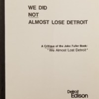 We Did Not Almost Lose Detroit