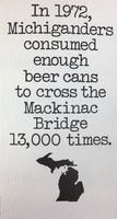 Bottles Across Mackinac Bridge